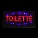 Enseigne Lumineuse "TOILETTE"